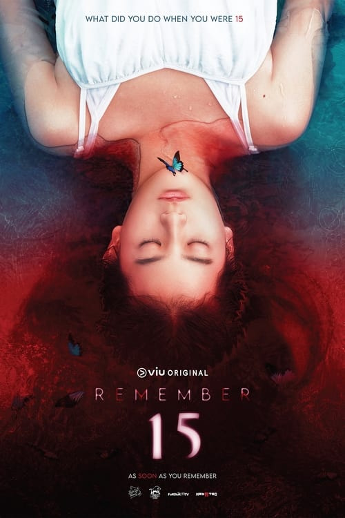 ซีรี่ย์ไทย Remember 15 (2022) EP.1-12 จบ