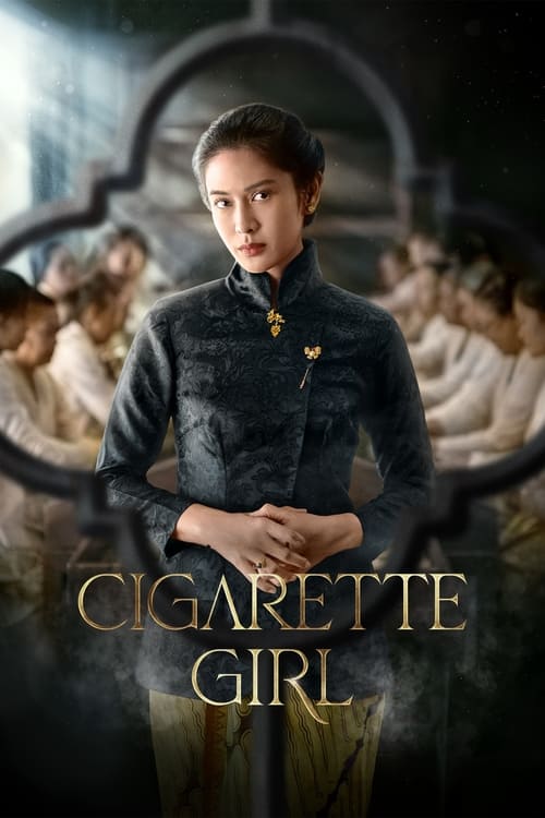 ดูซีรี่ย์ Cigarette Girl (2023) ความรักควันบุหรี่ (พากย์ไทย) Season 1