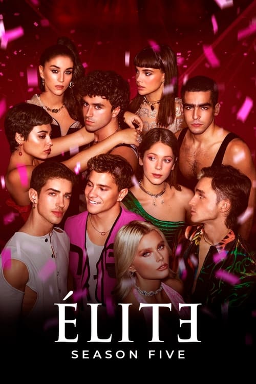 ดูซีรี่ย์ Elite เล่ห์ร้ายเกมไฮโซ พากย์ไทย Season 5