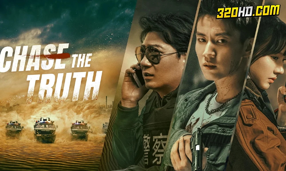 ดูซีรี่ย์จีน Chase the Truth (2023) 