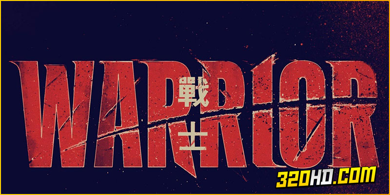  ดูซีรีย์ Warrior