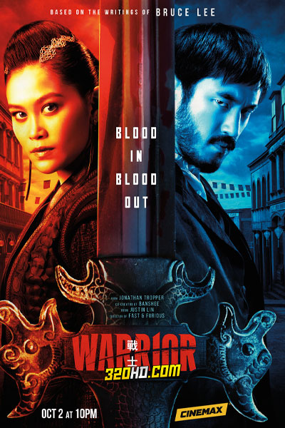 ดูซีรีย์ Warrior ซีรี่ส์จีน&อเมริกา (HBO Go) ซับไทย ซีซั่น1-3 (จบ)