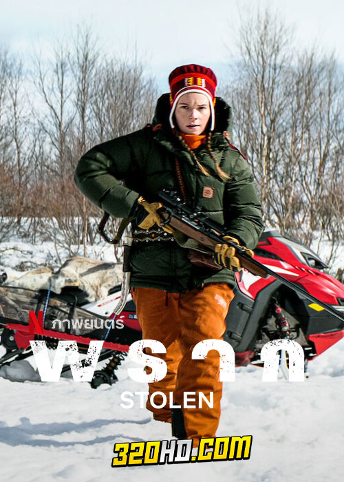 ดูหนัง Stolen (2024) พราก เต็มเรื่อง HD