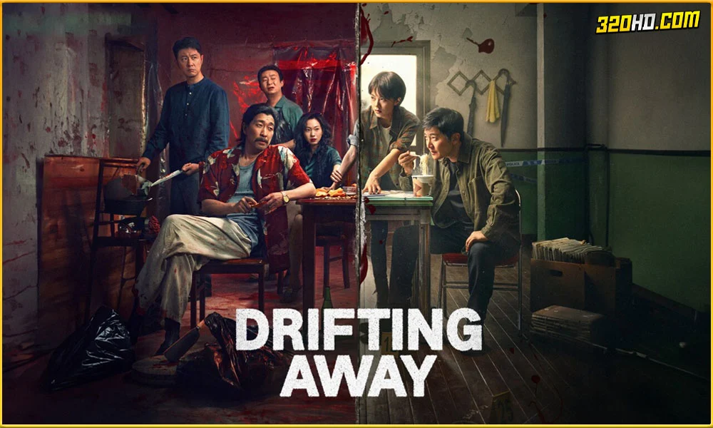ดูซีรี่ย์ DRIFTING AWAY หนี ตาย