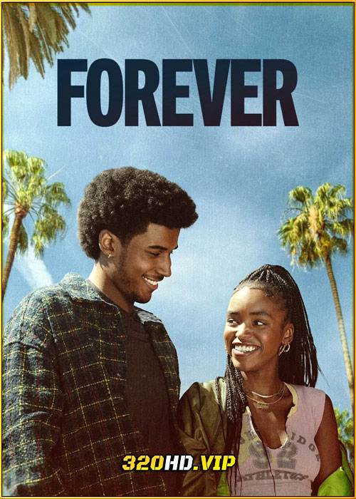 ดูซีรี่ย์ Forever ถนนสายริมทาง (2025) พากย์ไทย EP.1-8 (จบ)