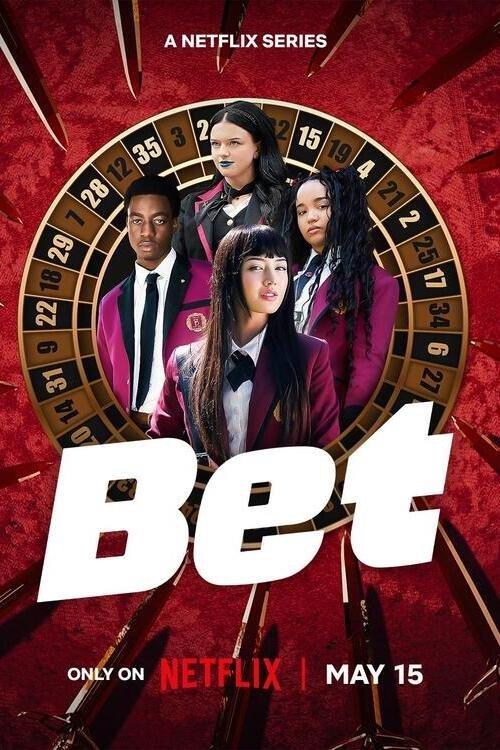 ดูซีรี่ย์ BET โคตรเซียนโรงเรียนพนัน (2025) พากย์ไทย EP.1-10 (จบ) Netflix Season 1