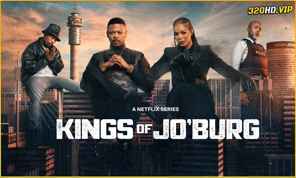 ดูซีรี่ย์ Kings of Jo’Burg Season 3 (2025) 
