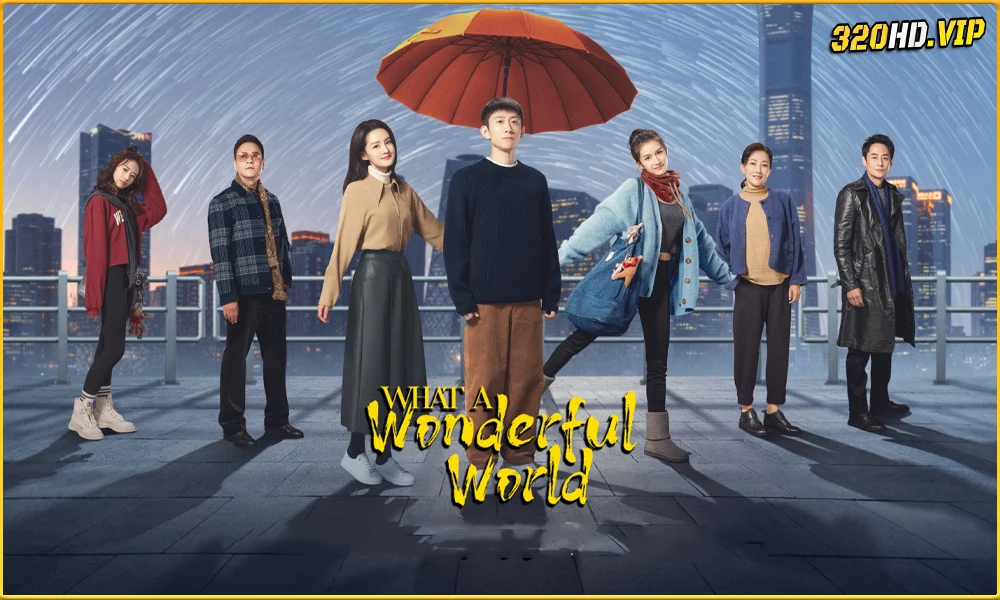 ดูซีรี่ย์ What a Wonderful World แด่เธอที่รัก