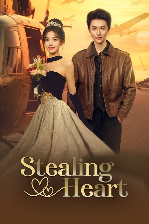 ดูซีรี่ย์จีน Stealing Heart กลแค้นลวงใจ (2025) ซับไทย EP.1-24 (จบ) Season 1