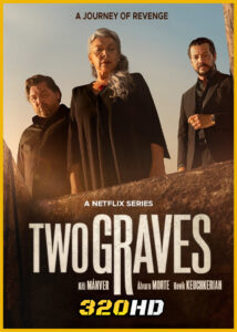 ดูซีรี่ย์ Two Graves สองสาวผู้สาบสูญ (2025) พากย์ไทย EP.1-3 (จบ)