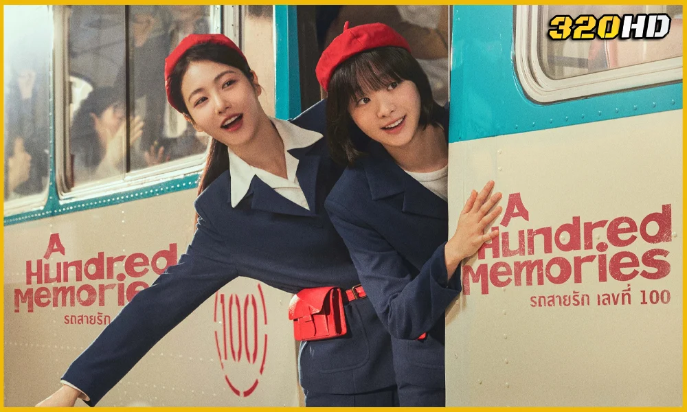 ดูซีรี่ย์ A Hundred Memories รถสายรัก เลขที่ 100