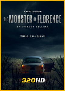 ดูซีรี่ย์ The Monster of Florence ปีศาจแห่งฟลอเรนซ์ (2025) พากย์ไทย EP.1-4 (จบ)