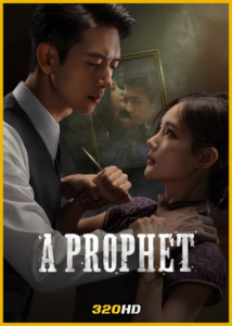 ดูซีรี่ย์จีน A Prophet แผนการพยากรณ์ (2026) พากย์ไทย-ซับไทย EP.1-24 (จบ)